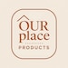 Our Place Products