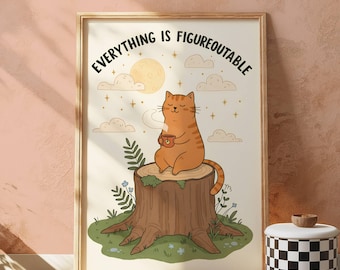Impresión artística de gato "Todo es averiguable": Cita motivacional (Descarga digital)