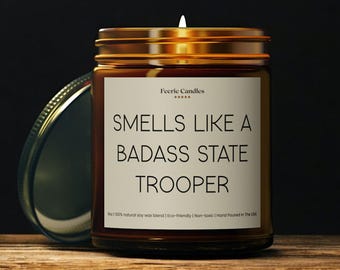 State Trooper Graduation Gift Funny Highway Patrol Present Unique State Trooper Candle Retirement Gift for Officer Law Enforcement Gift Idea