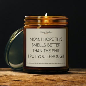 Mom You Were Right Funny Candle Mothers Day Gift for Mom Birthday Gift for Her Best Mom Ever Gift Funny Candle for Mom from Daughter or Son image 1