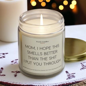 Mom You Were Right Funny Candle Mothers Day Gift for Mom Birthday Gift for Her Best Mom Ever Gift Funny Candle for Mom from Daughter or Son image 2