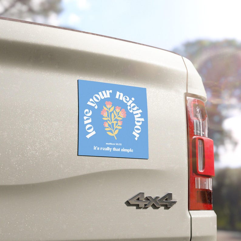 Love Your Neighbor Inspirational Car Magnets - Cute Car Decor, Bible Verse, Christian Merch, Summer Vibes, Road Trip Essentials image 1