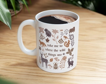 Where The Wild Things Are Ceramic Mug for Coffee Tea Lovers, 11oz 15 oz, Gift for Birthdays, Holidays, Vacation, Christmas