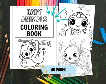 40 Cute Baby Animals Coloring Book | Adorable Printable Coloring Pages for Kids and Adults | Instant Download Colouring for All Ages