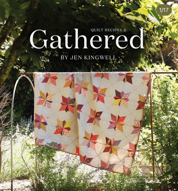 Gathered - Quilt Recipes 2 Hardcover Book by  Jen Kingwell