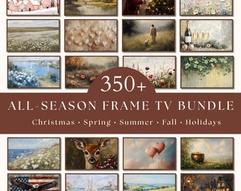 350+ All Season Frame TV Art Collection, Samsung Frame TV Screensavers, Digital Download, Christmas Spring Summer Fall Holiday TV Artworks
