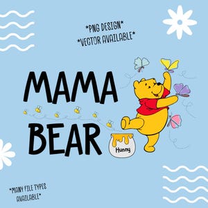 May include: A yellow cartoon bear wearing a red shirt and holding a jar of honey. The bear is standing on one leg and has its other leg raised in the air. The text "Mama Bear" is written in black letters above the bear. The text "Hunny" is written on the jar of honey.