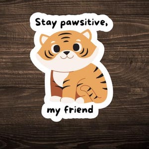 Adesivo Tiger Pun - Adesivo in vinile impermeabile e facile da staccare con giochi di parole adatti ai bambini