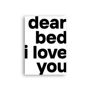 Typoplakat dear bed // bold // Schwarzweiß // Wandkunst