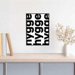 Typoplakat hygge // bold // Schwarzweiß // Wandkunst