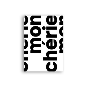 Typoplakat mon chérie // bold // Schwarzweiß // Wandkunst