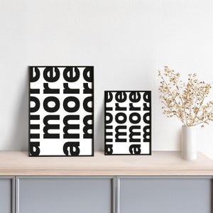 Typoplakat more amore // bold // Schwarzweiß // Wandkunst