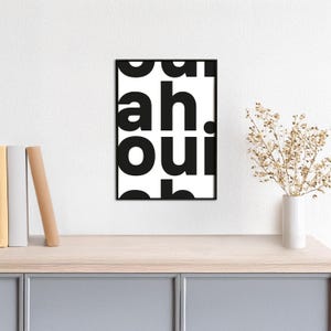 Typoplakat ah oui // bold // Schwarzweiß // Wandkunst