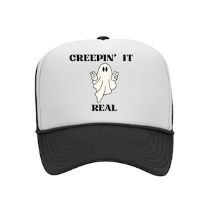 CREEPIN&#39; IT REAL Trucker Hat, Halloween Hat