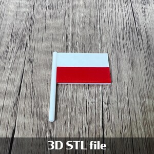 Könnte beinhalten: Eine kleine, rechteckige polnische Flagge mit einem weißen oberen Streifen und einem roten unteren Streifen, die an einem weißen Stab befestigt ist. Die Flagge befindet sich vor einem Holzgrund. Der Text "3D STL file" ist unten.