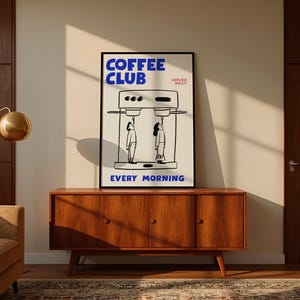 Coffee Club Art Print, Funny Espresso Poster, Blue Kitchen Décor, Café Wall Art image 4
