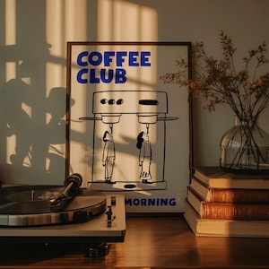 Coffee Club Art Print, Funny Espresso Poster, Blue Kitchen Décor, Café Wall Art image 9