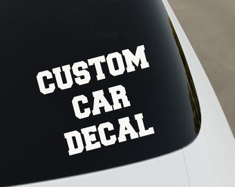 Custom Vinyl Decal, Personalized Car Window Sticker, Business Logo Car Sticker, Rear Window Decal