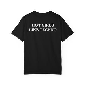 Heiße Mädchen mögen Techno | Schwarzes Techno Shirt | EDM Shirt | Rave-Shirt | Festival Shirt| DJ-Shirt | Untergrund Rave| Europäisches Techno Shirt