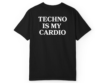 Camiseta Techno Is My Cardio / Camiseta Techno / Camiseta EDM / Camiseta Rave / Camiseta Festival / Camiseta DJ / Camiseta Rave Underground / Camiseta Hard Techno / Regalo Rave