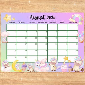 Puede incluir: Un colorido calendario de agosto de 2026 con temática de unicornios. El calendario presenta un fondo degradado púrpura y rosa, una cuadrícula verde e ilustraciones caprichosas de unicornios, estrellas y arcoíris. El texto "August 2026" está escrito en cursiva.