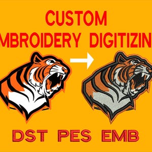 Könnte beinhalten: Ein Bild zeigt die Umwandlung eines Tiger-Grafik in ein Stickdesign. Der Text lautet "CUSTOM EMBROIDERY DIGITIZING" oben und "DST PES EMB" unten, vor einem gelben Hintergrund.