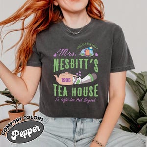Comfort Colors® Mrs. Nesbitt&#39;s Tea House Shirt, Toy Story Tea House Buzz Lightyear Shirt, Toy Story Shirt, Toy Story Funny Shirt, Disney Tee