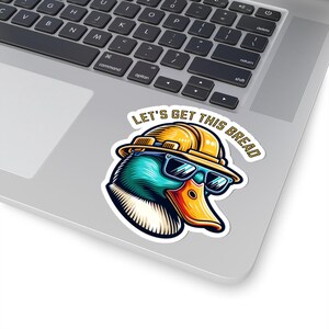 "Bauarbeiter Ente Sticker: ""Let's get this bread"" lustiges Schutzhelm-Motiv." Bild 8