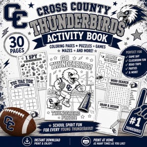 Puede incluir: Un libro de actividades Cross County Thunderbirds con 30 páginas de colorear, rompecabezas, juegos y laberintos. La portada muestra un balón de fútbol americano, una mascota águila y texto que incluye Go Thunderbirds y Thunderbird Pride.