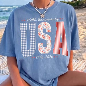 Comfort Colors© USA 250th Anniversary Shirt,  1776–2026 Patriotic T-shirt, 4th of July Tee, Retro Independence Day Gift