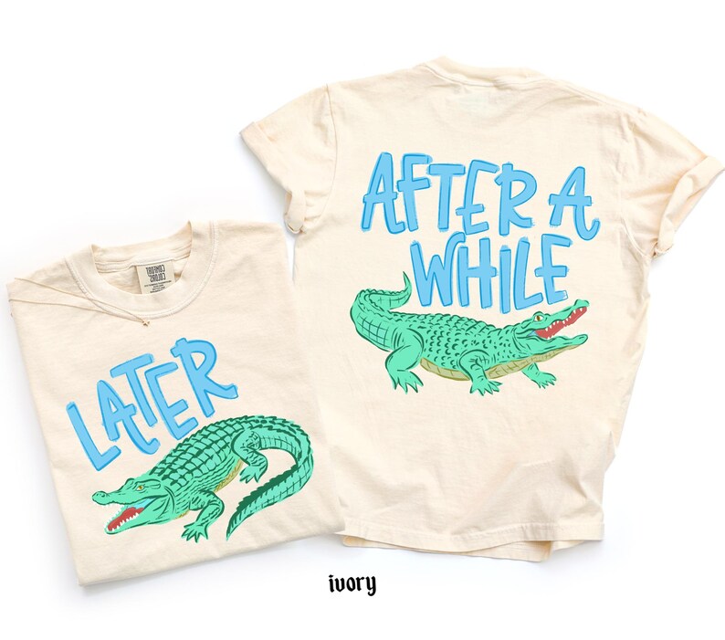 Comfort Colors© Later Gator After While Crocodile Shirt, Funny Summer Graphic Shirt, Sarcastic Mom Gift, Trendy Cute Women Tee image 6