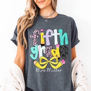 Personalized Fifth Grade Teacher Shirt, Custom 4th Grade Teacher Shirt,Fifth Grade Shirt for Back to School,First Day of School Teacher Gift