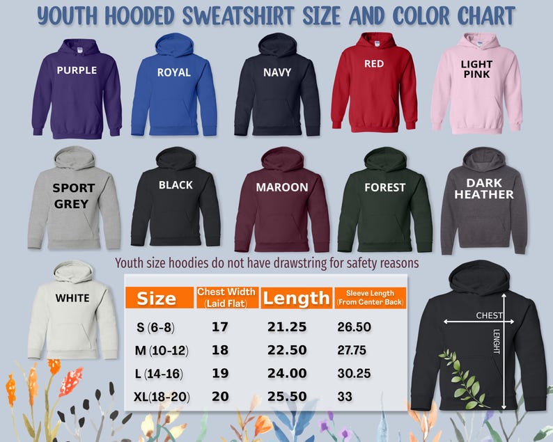 Peut inclure: Un tableau des tailles et des couleurs de sweat-shirts &agrave; capuche pour jeunes. Le tableau affiche diff&eacute;rentes couleurs de sweat-shirts &agrave; capuche : violet, royal, marine, rouge, rose clair, gris sport, noir, bordeaux, for&ecirc;t, gris fonc&eacute; et blanc. Mesures en pouces.