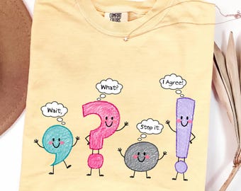 Comfort Colors© Funny Grammar Teacher Shirt, Punctuation English Teacher Gift, Wait What Stop It I Agree TShirt, Back To School, Teacher Day