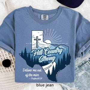 Comfort Colors© Texas Hill Country Strong Shirt, Flood Victim Shirt Fundraiser,Texas Flood Relief Fundraiser Pray for Texas Hill Country Tee