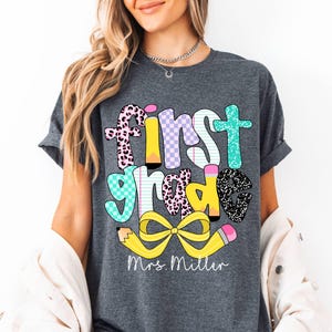 Personalized First Grade Teacher Shirt, Custom 1st Grade Teacher Shirt,First Grade Shirt for Back to School,First Day of School Teacher Gift