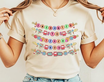 Enchanted to Teach Teacher Shirt, Friendship Bracelet Tee