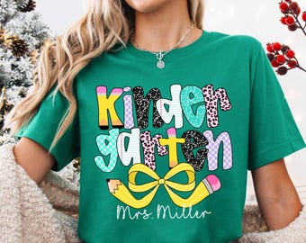 Personalized Kindergarten Teacher Shirt, Kindergarten Shirt for Back to School, Kindergarten Teacher Team Shirt, Teacher Appreciation Gift