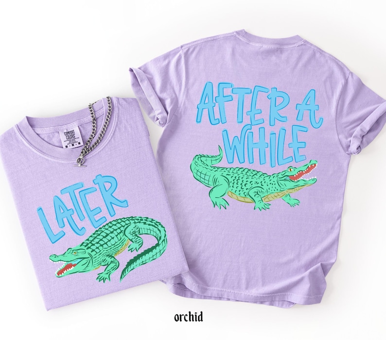 Comfort Colors© Later Gator After While Crocodile Shirt, Funny Summer Graphic Shirt, Sarcastic Mom Gift, Trendy Cute Women Tee image 7