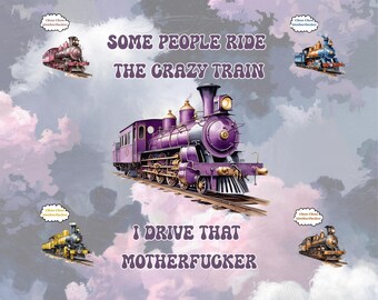Some People Drive the Crazy Train 20oz Stainless Steel Tumbler