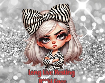 Long Live Resting B***h 20oz Stainless Steel Tumbler or 16oz Glass Mug