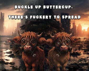 Buckle Up Buttercup there's F***ery to Spread 20oz Stainless Steel Tumbler