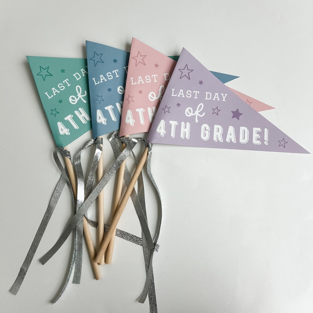 Last Day of 4th Grade, End of School Year, Classroom Sign Printable ...