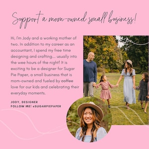 May include: A woman wearing a hat smiles at the camera. The text "Support a mom-owned small business!" is at the top of the image. The text "JODY, DESIGNER FOLLOW ME! @SUGARPIEPAPER" is at the bottom of the image. The image also shows a family of four walking in a park.