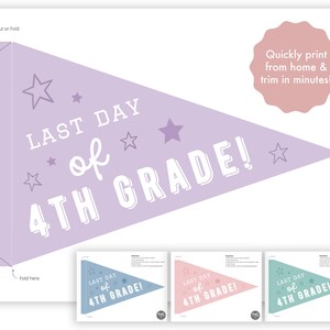 Last Day of 4th Grade, End of School Year, Classroom Sign Printable ...