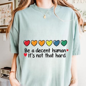 Be A Decent Human It&#39;s Not That Hard Png,Human Rights,LGBT Heart Retro Be A Decent Human It’s Not That Hard T-Shirt Desig PNG,Gay Pride
