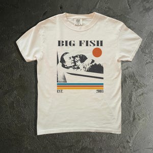 Big Fish Movie Shirt, Film Shirt, Comfort Colors Shirt, Big Fish T-Shirt, Vintage Movie Shirt, Retro Shirt, Classic T-Shirt