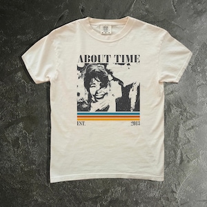 About Time Movie Shirt, Film Shirt, Comfort Colors Shirt, About Time Shirt, Vintage Movie T-Shirt, Retro Shirt, Classic T-Shirt