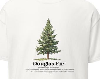 Douglas Fir Tree T-Shirt: PNW Arborist Apparel for Tree Lovers