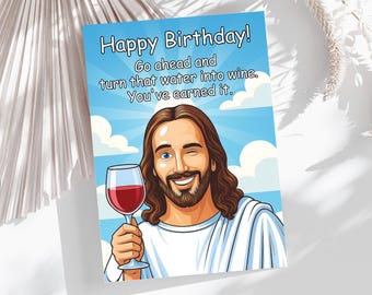 Funny Jesus Birthday Card: Witty Wine Lover Gift
